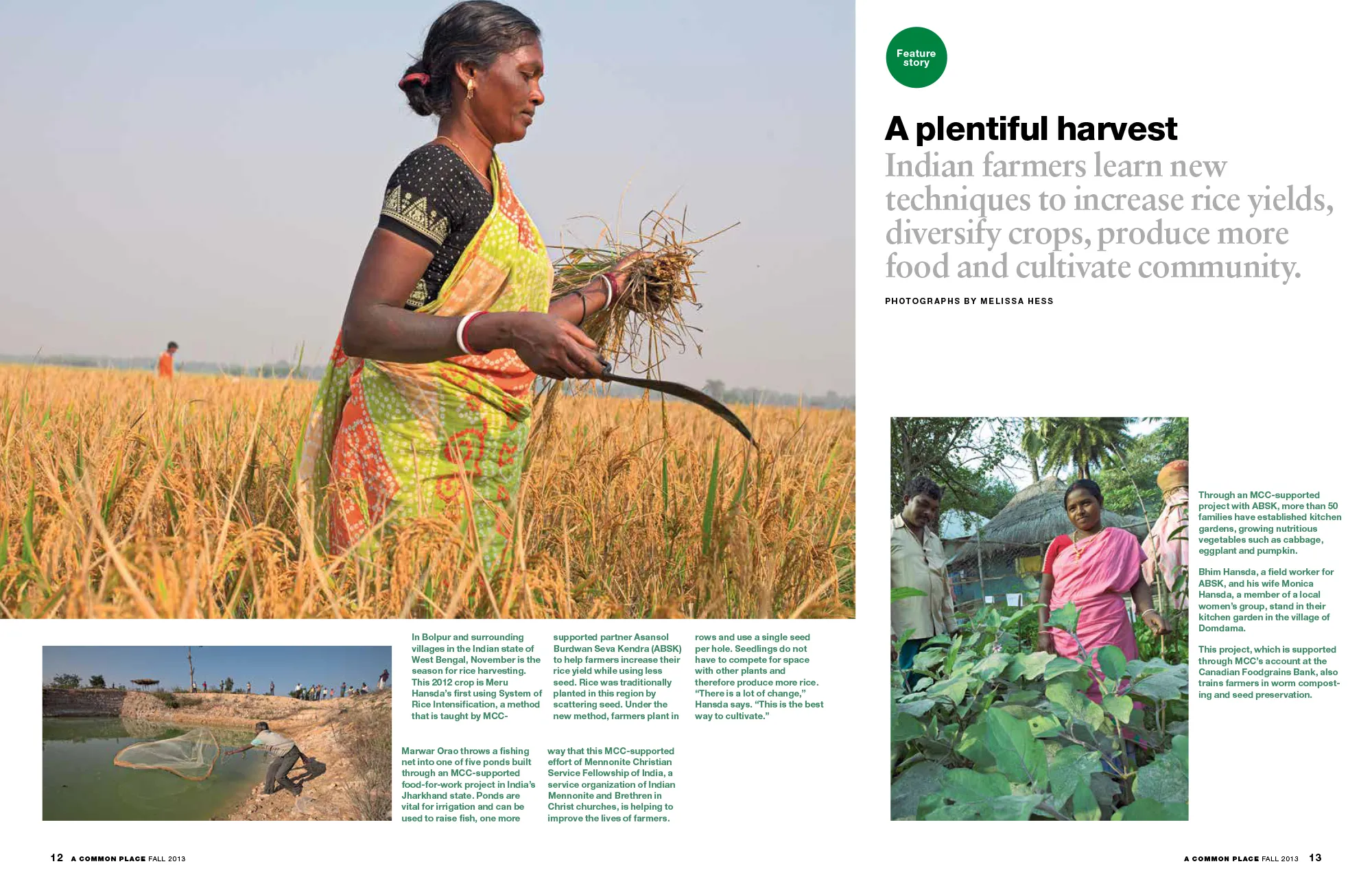 A two page spread with three photographs moving the viewer in two directions.